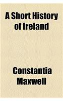 A Short History of Ireland