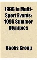 1996 in Multi-Sport Events: 1996 Summer Olympics