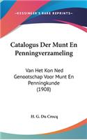 Catalogus Der Munt En Penningverzameling