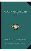 Color and Health 1919