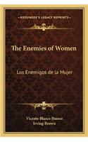 The Enemies of Women