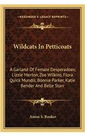 Wildcats In Petticoats