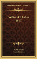 Soldiers of Labor (1917)