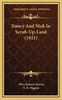 Nancy and Nick in Scrub-Up-Land (1921)