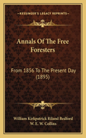 Annals Of The Free Foresters