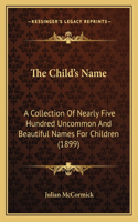 Child's Name