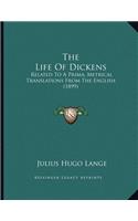 The Life Of Dickens