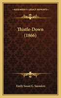 Thistle-Down (1866)