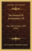 The Journal Of Accountancy V8: May, 1909-October, 1909 (1909)(English)