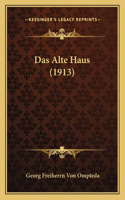 Das Alte Haus (1913)