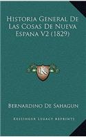 Historia General De Las Cosas De Nueva Espana V2 (1829)