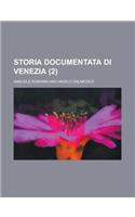Storia Documentata Di Venezia (2)