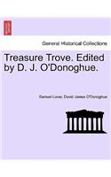 Treasure Trove. Edited by D. J. O'Donoghue.