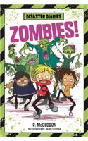 Disaster Diaries: Zombies!