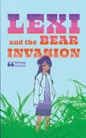 Lexi and the Bear Invasion
