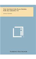 The Instructor Plan Books, for All Grades, V3
