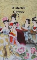 Martial Odyssey 2
