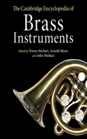 Cambridge Encyclopedia of Brass Instruments