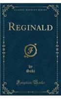 Reginald (Classic Reprint)