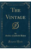 The Vintage (Classic Reprint)