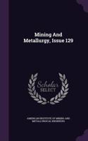 Mining and Metallurgy, Issue 129