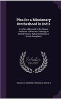 Plea for a Missionary Brotherhood in India