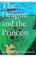 The Dragon and The Princess: (English)