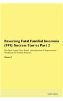 Reversing Fatal Familial Insomnia (Ffi):