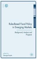 Rules-Based Fiscal Policy in Emerging Markets