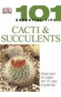 101 Essential Tips: Cacti