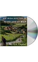 An Irish Doctor in Peace and at War