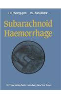 Subarachnoid Haemorrhage