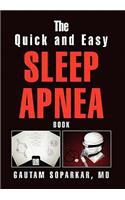 The Quick and Easy Sleep Apnea Book