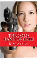 The Cold Hand of Fate!: Inspector Geraint Mystery