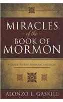 Miracles of the Book of Mormon (Hb)