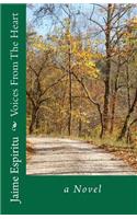 Voices From The Heart, a Novel