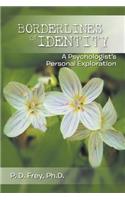 Borderlines of Identity