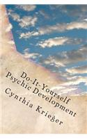 DO-IT-YOURSELF Psychic Development