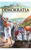 Demokratia: The Mortal Struggle of Ancient Athens(English)