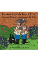 Aventuras De Izzy Y Juju: Gemelos Detectives Investigadores (G. D. I.): El Caso De Las Flores Desaparecidas