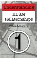 Understanding BDSM Relationships