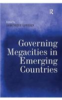 Governing Megacities in Emerging Countries