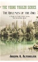 Riflemen of the Ohio, a Story of Early Days Along 