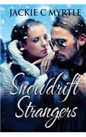 Snowdrift Strangers