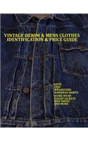 Vintage Denim & mens clothes identification and price guide