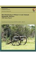 Bird Monitoring at Wilson's Creek National Battlefield, Missouri: 2008 Status Report