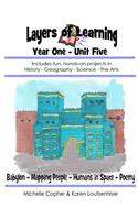 Layers of Learning Year One Unit Five: Babylonians, Mapping People, Humans in Space, Poems About People(5 Layers of Learning Year 1)
