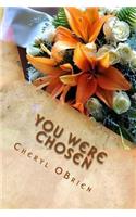 You Were Chosen