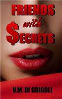 Friends with Secrets
