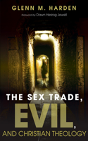 Sex Trade, Evil, and Christian Theology